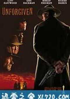 不可饶恕 Unforgiven (1992) 4K网盘迅雷下载