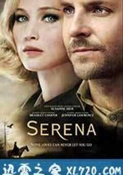 赛琳娜 Serena (2014) 4K网盘迅雷下载