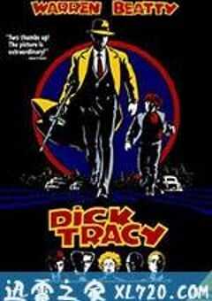 至尊神探 Dick Tracy (1990) 4K网盘迅雷下载