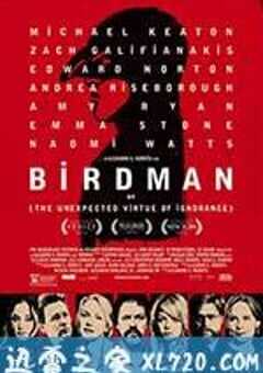 鸟人 Birdman or (The Unexpected Virtue of Ignorance) (2014) 4K网盘迅雷下载