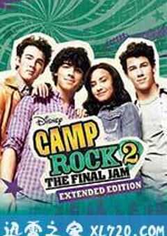 摇滚青春2 Camp Rock 2: The Final Jam (2010) 4K网盘迅雷下载