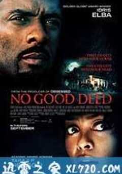 危险行为 No Good Deed (2014) 4K网盘迅雷下载