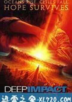 天地大冲撞 Deep Impact (1998) 4K网盘迅雷下载
