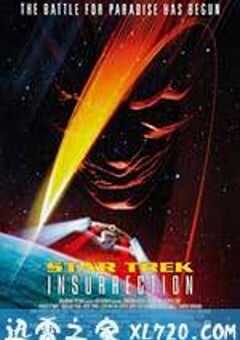 星际旅行9：起义 Star Trek: Insurrection (1998) 4K网盘迅雷下载