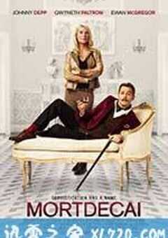 贵族大盗 Mortdecai (2015) 4K网盘迅雷下载