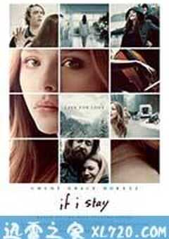 如果我留下 If I Stay (2014) 4K网盘迅雷下载
