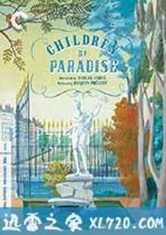 天堂的孩子 Les enfants du paradis (1945) 4K网盘迅雷下载