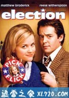 校园风云 Election (1999) 4K网盘迅雷下载