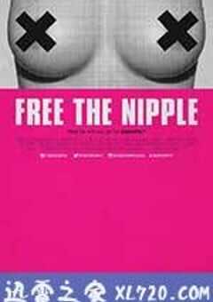 胸部解放运动 Free the Nipple (2014) 4K网盘迅雷下载