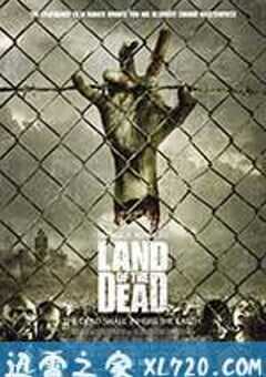 活死人之地 Land of the Dead (2005) 4K网盘迅雷下载