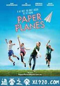 纸飞机 Paper Planes (2014) 4K网盘迅雷下载