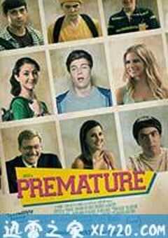 早熟 Premature (2014) 4K网盘迅雷下载