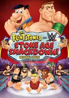 摩登原始人：石器时代大乱斗 The Flintstones & WWE: Stone Age Smackdown (2015) 4K网盘迅雷下载