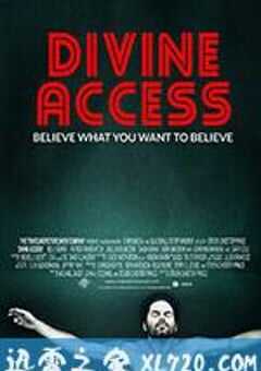 精神领袖 Divine Access (2015) 4K网盘迅雷下载