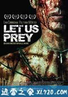掠杀者 Let Us Prey (2014) 4K网盘迅雷下载