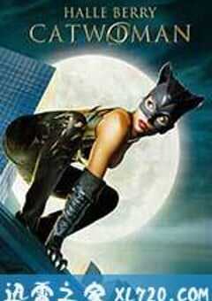 猫女 Catwoman (2004) 4K网盘迅雷下载