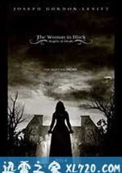 黑衣女人2：死亡天使 The Woman in Black 2: Angel of Death (2014) 4K网盘迅雷下载