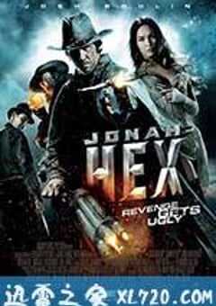 西部英雄约拿·哈克斯 Jonah Hex (2010) 4K网盘迅雷下载