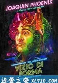 性本恶 Inherent Vice (2014) 4K网盘迅雷下载