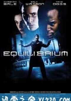 撕裂的末日 Equilibrium (2002) 4K网盘迅雷下载