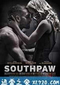 铁拳 Southpaw (2015) 4K网盘迅雷下载