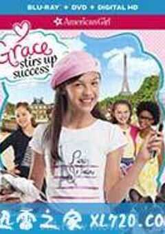格蕾丝煽动成功 Grace Stirs Up Success (2015) 4K网盘迅雷下载