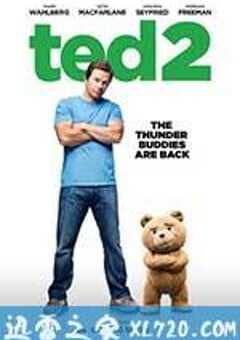 泰迪熊2 Ted 2 (2015) 4K网盘迅雷下载