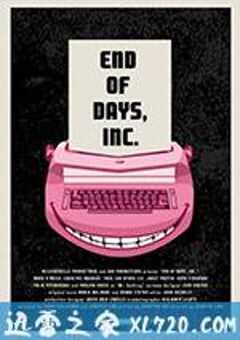 末日之果 End of Days, Inc. (2016) 4K网盘迅雷下载