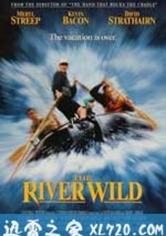 狂野之河 The River Wild (1994) 4K网盘迅雷下载