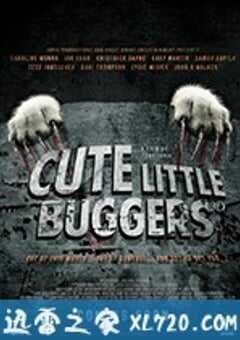 可爱的小东西 Cute Little Buggers (2017) 4K网盘迅雷下载