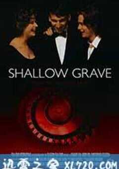 浅坟 Shallow Grave (1994) 4K网盘迅雷下载