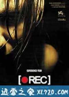 死亡录像 [Rec] (2007) 4K网盘迅雷下载