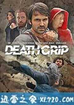 死亡之握 Death Grip (2012) 4K网盘迅雷下载