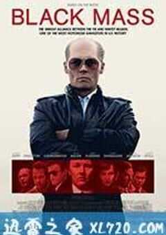 黑色弥撒 Black Mass (2015) 4K网盘迅雷下载
