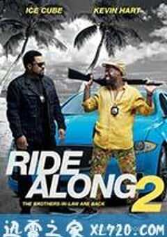 佐州自救兄弟2 Ride Along 2 (2016) 4K网盘迅雷下载