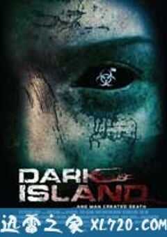 致命毒岛 Dark Island (2010) 4K网盘迅雷下载
