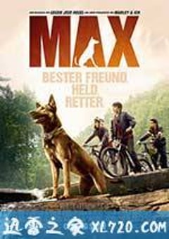 军犬麦克斯 Max (2015) 4K网盘迅雷下载