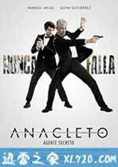 阿纳克莱托：特务密探 Anacleto: Agente secreto (2015) 4K网盘迅雷下载