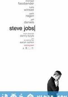 史蒂夫·乔布斯 Steve Jobs (2015) 4K网盘迅雷下载