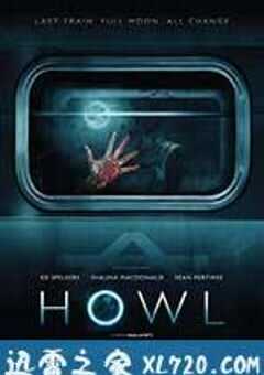 嚎叫 Howl (2015) 4K网盘迅雷下载