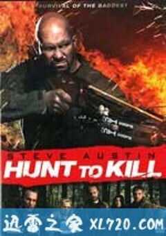 猎与杀 Hunt to Kill (2010) 4K网盘迅雷下载