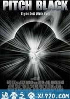 星际传奇 Pitch Black (2000) 4K网盘迅雷下载