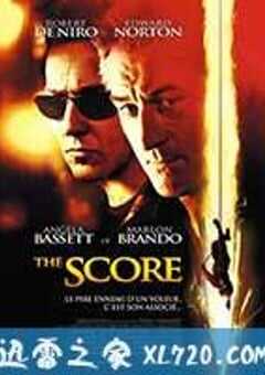大买卖 The Score (2001) 4K网盘迅雷下载