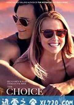 爱情的选择 The Choice (2016) 4K网盘迅雷下载