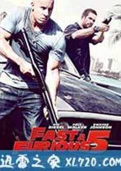 速度与激情5 Fast Five (2011) 4K网盘迅雷下载