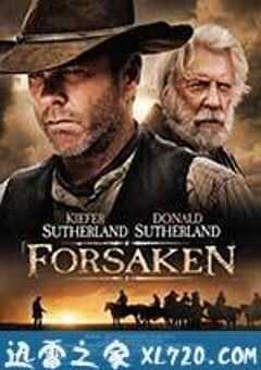 遗弃 Forsaken (2015) 4K网盘迅雷下载
