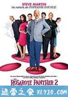 粉红豹2 The Pink Panther 2 (2009) 4K网盘迅雷下载