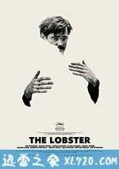龙虾 The Lobster (2015) 4K网盘迅雷下载