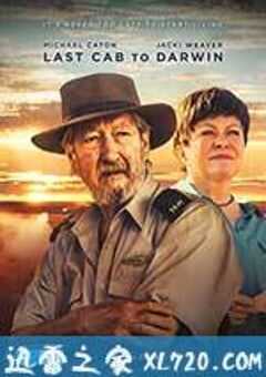 最后的士达尔文 Last Cab to Darwin (2015) 4K网盘迅雷下载