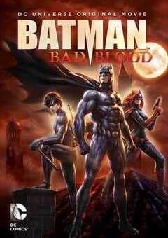 蝙蝠侠：血脉恩仇 Batman: Bad Blood (2016) 4K网盘迅雷下载